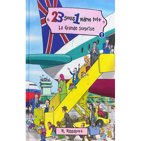 23 SOUS UN MEME TOIT : LA GRANDE SURPRISE - TOME 1