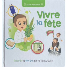 VIVRE LA FÊTE - SOUKOT / SIM'HAT TORAH