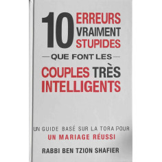 10 ERREURS VRAIMENT STUPIDES QUE FONT LES TRÈS INTELLIGENTS
