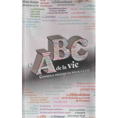 L'ABC DE LA VIE - RAV SHALOM AROUCH